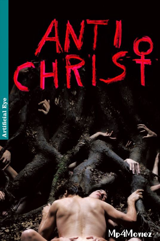 poster of [18ᐩ] Antichrist (2009) Unrated (In English) Full Movie